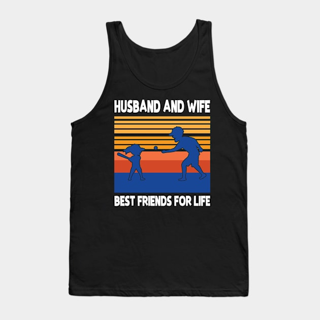 Husband Wife Playing Baseball Together Best Friends For Life Happy Father Mother Day Tank Top by joandraelliot